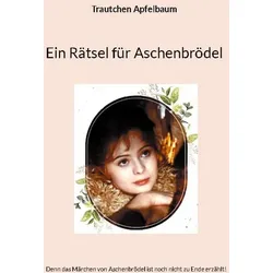 Ein Rätsel für Aschenbrödel