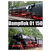 Calvendo Dampflok 01 150 / CH-Version (Wandkalender 2026 DIN
