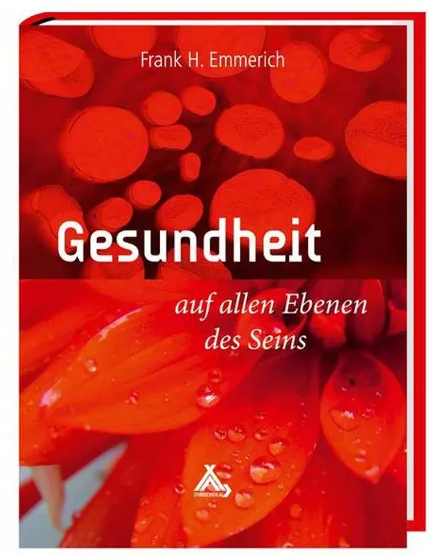 Gesundheit auf allen Ebenen des Seins (Buch)