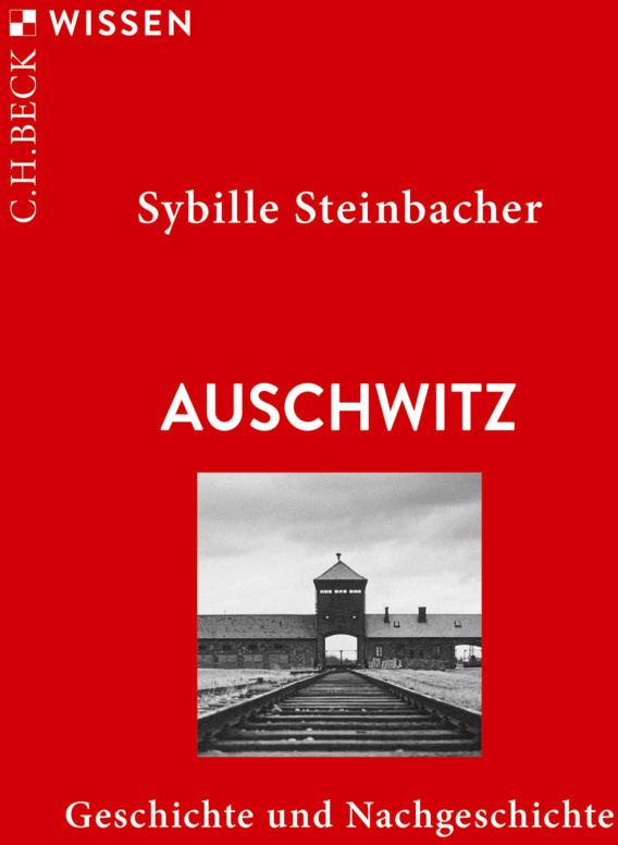 Auschwitz - Sybille Steinbacher  Taschenbuch