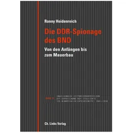 Christoph Links Verlag Die DDR-Spionage des BND