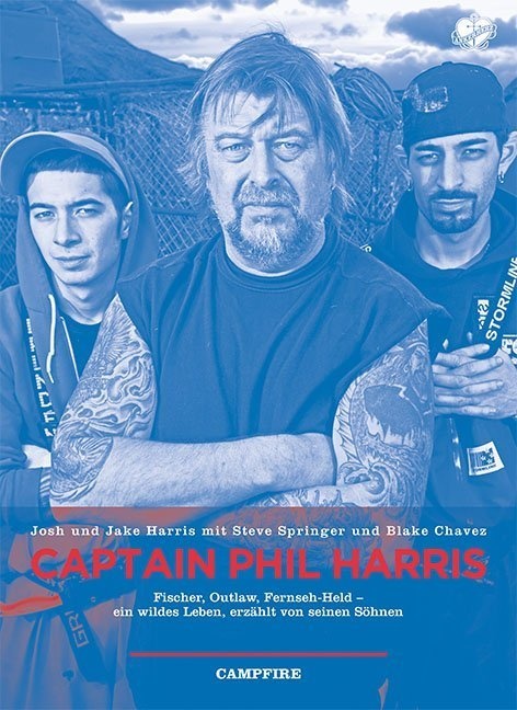 Campfire - Captain Phil Harris - Josh Harris  Jake Harris  Kartoniert (TB)