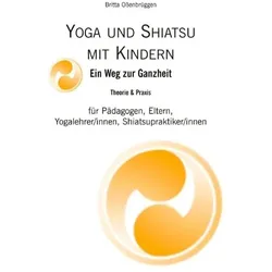 Yoga & Shiatsu mit Kindern