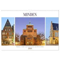 Calvendo Minden - Stadt- und Naturmotive aus Ostwestfalen (Wandkalender