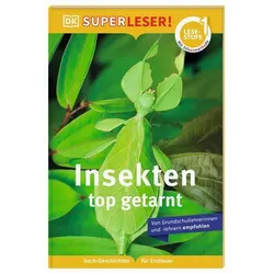 DORLING KINDERSLEY 467/04482 SUPERLESER! Insekten, top getarnt