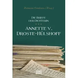 Briefe der Dichterin Annette von Droste-Hülshoff