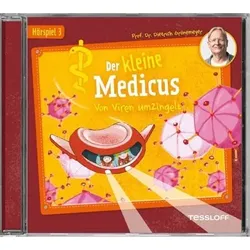 TESSLOFF 378864313 Der kleine Medicus. Hörspiel 3: Von Viren umzingelt