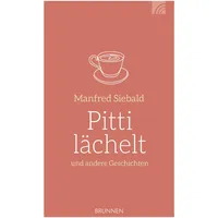 Brunnen Verlag Gießen Pitti lächelt