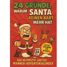 Impuls Verlag 24 Gründe, warum Santa keinen Bart mehr hat Adventskalender