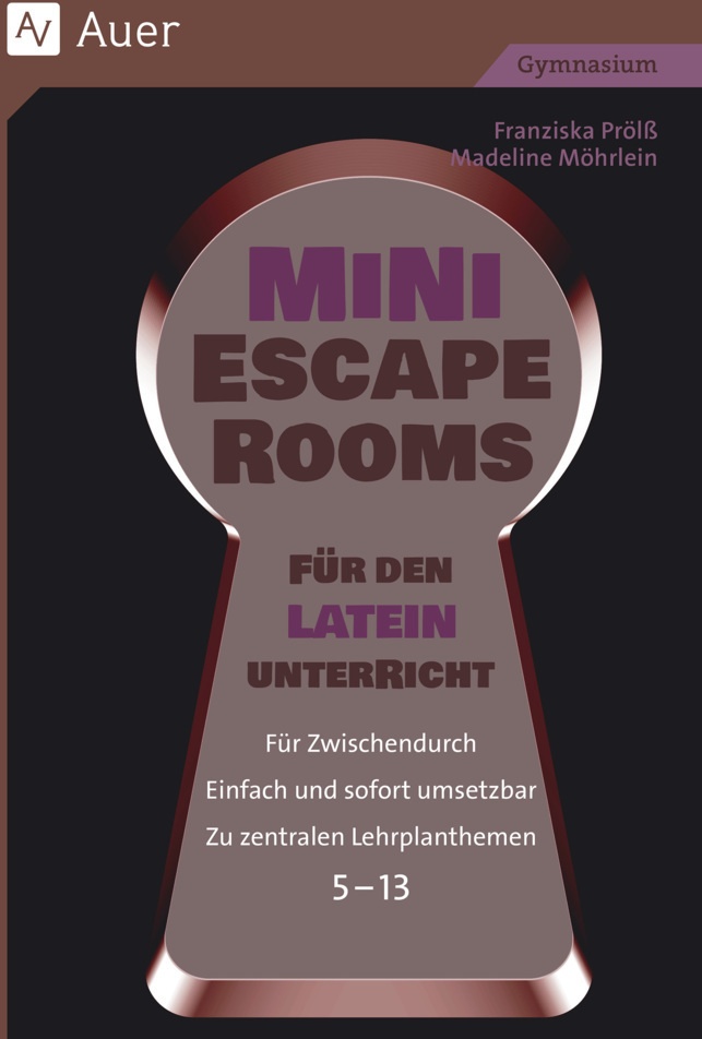 Mini-Escape Rooms Für Den Lateinunterricht - Franziska Prölß  Madeline Möhrlein  Geheftet