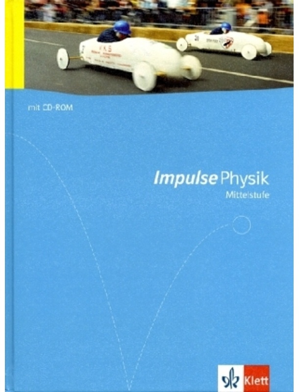 Impulse Physik, Allgemeine Ausgabe / Impulse Physik Mittelstufe, Gebunden