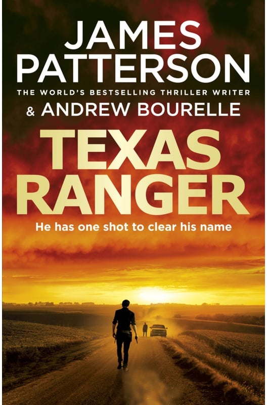 Texas Ranger Series / Texas Ranger - James Patterson  Kartoniert (TB)