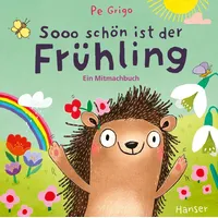 Carl Hanser Verlag Sooo schön ist der Frühling