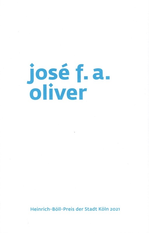 José F. A. Oliver - José F. A. Oliver, Taschenbuch