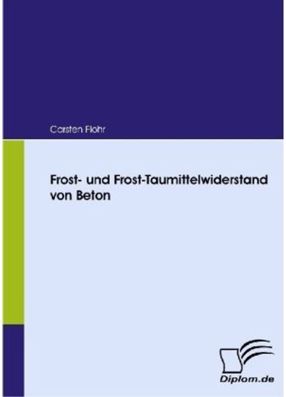 Frost- Und Frost-Taumittelwiderstand Von Beton - Carsten Flohr, Kartoniert (TB)