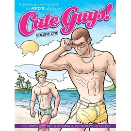 CreateSpace Cute Guys! Coloring Book-Volume One: A grown-up coloring book for ANYONE who loves cute guys! (Cute Guys! Coloring Books, Band 1)