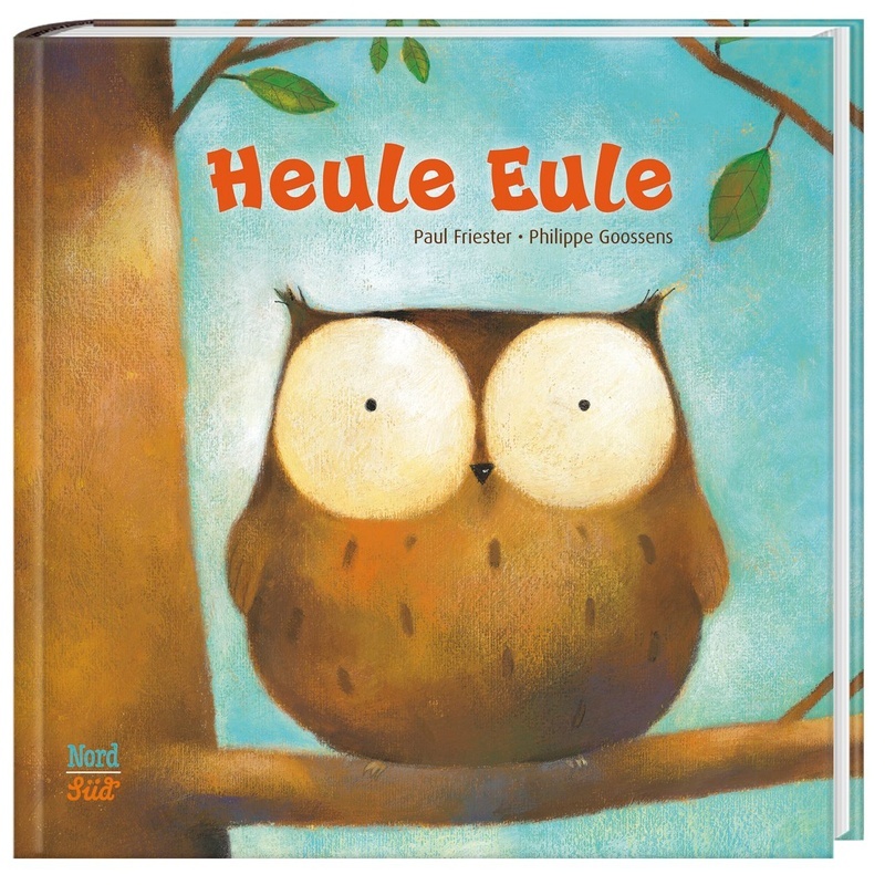 Heule Eule - Paul Friester  Pappband