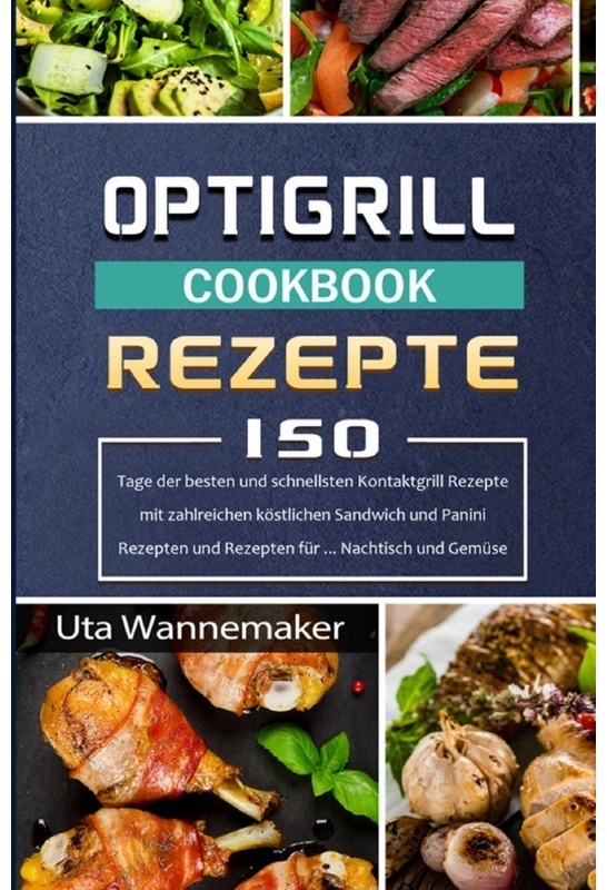 Optigrill Rezepte - Uta Wannemaker  Kartoniert (TB)
