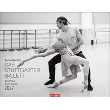 Weingarten Ballettsaal - Stuttgarter Ballett Kalender 2027 - Stuttgarter Ballett: Die ganze Eleganz und Kraft der Tänzer:innen in einem großen Fotokalender. ... für Tanzbegeisterte. 44 x 34 cm. Querformat