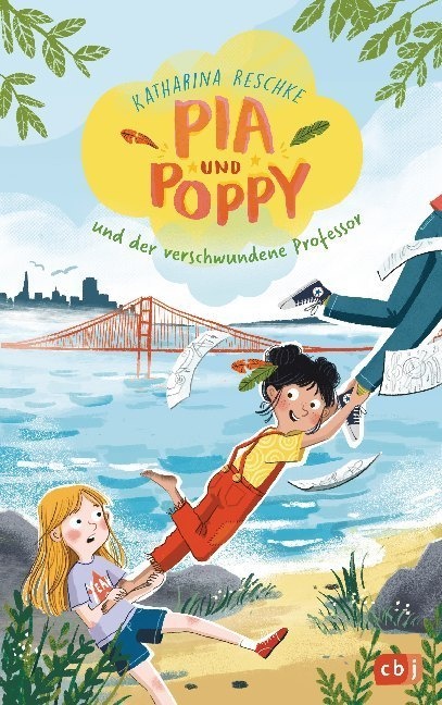Pia & Poppy Und Der Verschwundene Professor / Pia & Poppy Bd.1 - Katharina Reschke  Gebunden