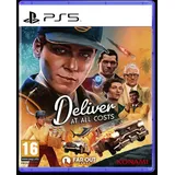 Deliver at All Costs - PEGI (PS5)