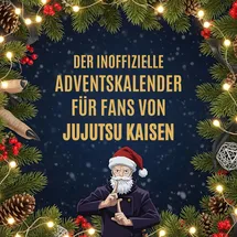 FlipFlop Der inoffizielle Adventskalender für Fans von Jujutsu Kaisen
