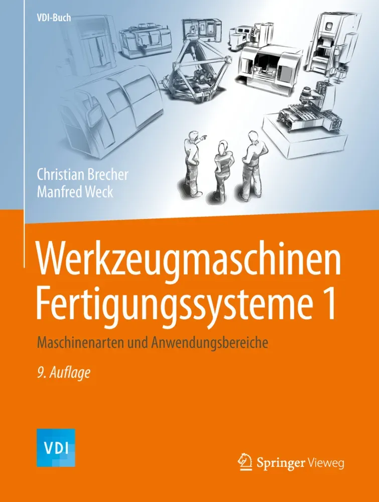 Maschinenarten Und Anwendungsbereiche - Christian Brecher  Manfred Weck  Gebunden