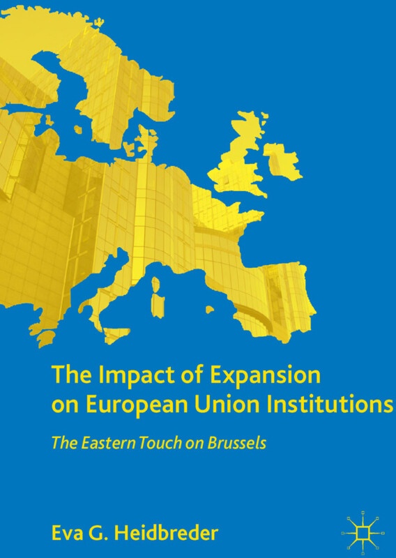 The Impact of Expansion on European Union Institutions: Buch von E. Heidbreder
