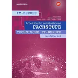 Westermann IT-Berufe: Fachstufe Technische IT-Berufe 6 - 9 Arbeitsbuch