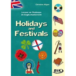 Lernen an Stationen im Englischunterricht: Holidays and Festivals (inkl. CD)