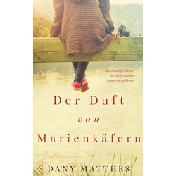 Der Duft von Marienkäfern