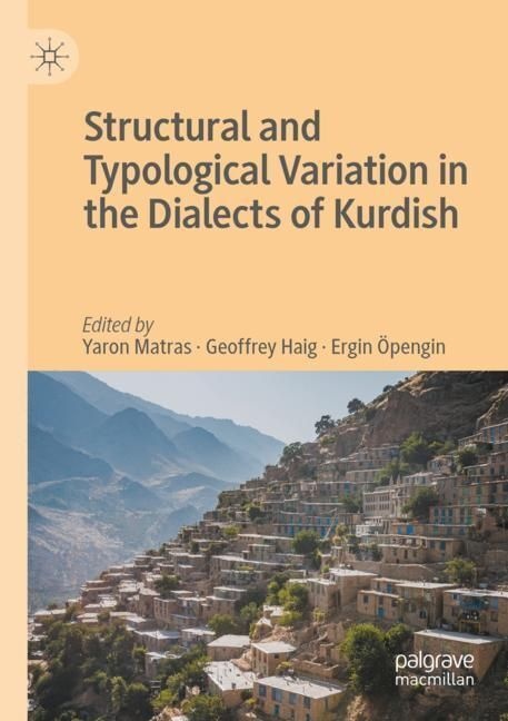 Structural And Typological Variation In The Dialects Of Kurdish  Kartoniert (TB)