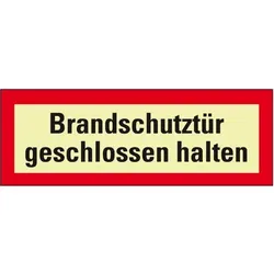 Schild I PERMALIGHT power langnachleuchtend Feuerwehrschild Brandschutztür geschlossen..., Aluminium, 297x105mm, DIN 4066
