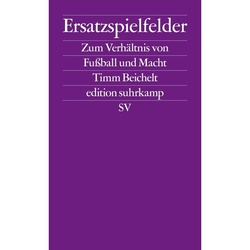 Ersatzspielfelder - Timm Beichelt, Taschenbuch