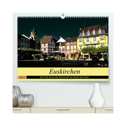 CALVENDO Wandkalender Euskirchen - Ein Trip durch die Kreisstadt am Rand 59.4 cm x 1 cm x 42.0 cm