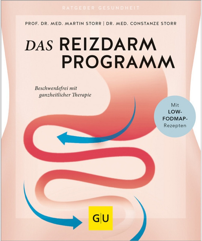 Das Reizdarm-Programm - Martin Storr, Constanze Storr, Kartoniert (TB)