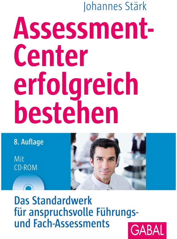 Assessment-Center Erfolgreich Bestehen - Johannes Stärk, Gebunden