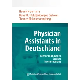 MWV Medizinisch Wissenschaftliche Verlagsgesellschaft Physician Assistants in Deutschland