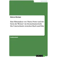 GRIN Verlag Eine Filmanalyse von 'Harry Potter und der