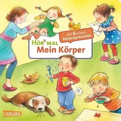 CARLSEN 9783551250537 Hör mal (Soundbuch): Mein Körper