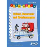 Bvk Buch Verlag Kempen Kita aktiv Projektmappe Polizei, Feuerwehr und Krankenwagen