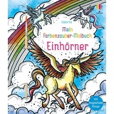 Usborne Verlag Mein Farbenzauber-Malbuch: Einhörner