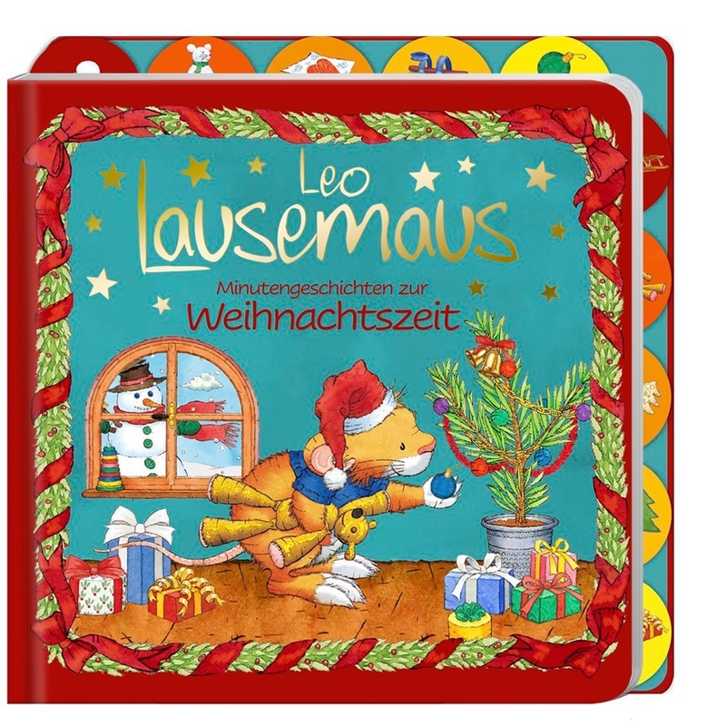 Leo Lausemaus / Leo Lausemaus - Minutengeschichten Zur Weihnachtszeit, Gebunden