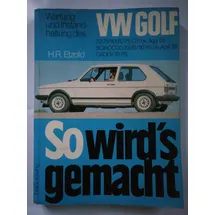 Delius Klasing Verlag VW Golf 9/74-8/83, VW Scirocco 2/74-4/81, VW Jetta 8/79-12/83, VW Caddy 9/82-4/92