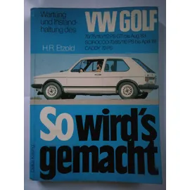 Delius Klasing Verlag VW Golf 9/74-8/83, VW Scirocco 2/74-4/81, VW Jetta 8/79-12/83, VW Caddy 9/82-4/92