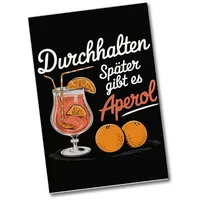 Speecheese Durchhalten später gibt es Aperol Souvenir Magnet Lustiger