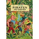 Verlag Antje Kunstmann Piraten im Garten