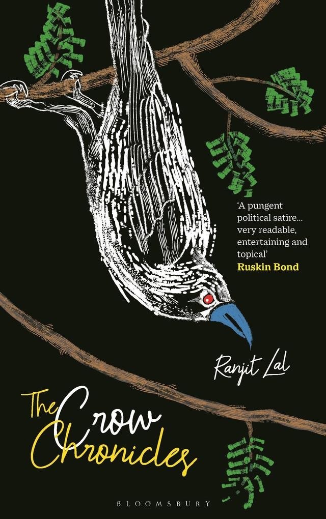 The Crow Chronicles: eBook von Ranjit Lal
