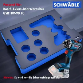 schwäble SCHWÄBLE® Schaumeinlage Schaumstoffeinlage Bosch Akku-Bohrschrauber GSR18V-90FC