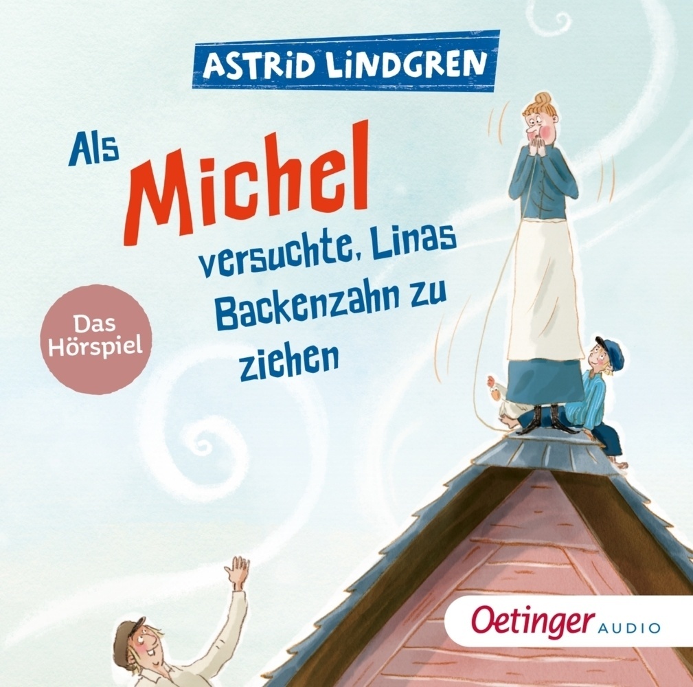 Als Michel Versuchte  Linas Backenzahn Zu Ziehen 1 Audio-Cd - Astrid Lindgren (Hörbuch)